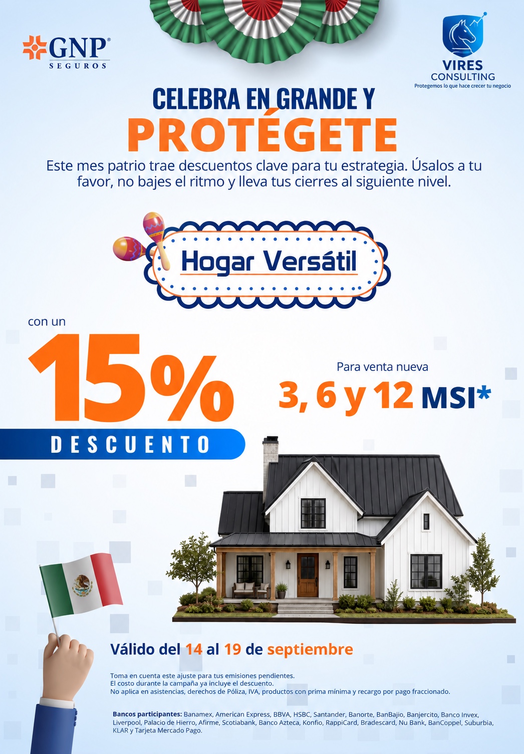 Campaña histórica GNP Hogar Versátil
