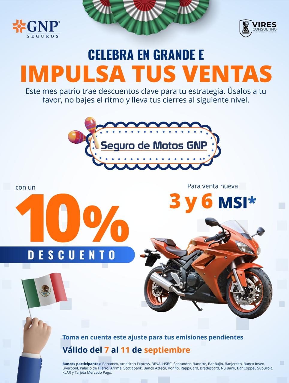 Campaña histórica GNP Seguro de Motos